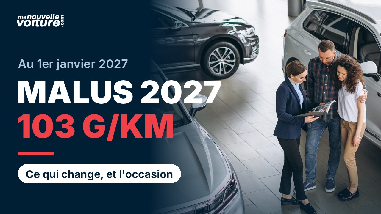 Malus 2027 : barème, malus au poids et cas de l'occasion