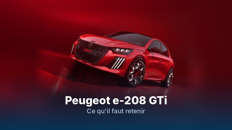 Peugeot e-208 GTi au Mondial 2026 : ce qu'il faut retenir
